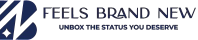 Feels Brands New